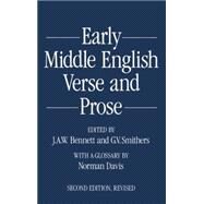 Early Middle English Verse and Prose by Bennett, J. A. W.; Smithers, G. V.; Davis, Norman, 9780198711018