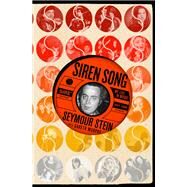 Siren Song by Stein, Seymour; Murphy, Gareth, 9781250081018