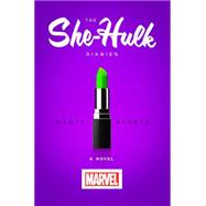 The She-hulk Diaries by Acosta, Marta, 9781401311018