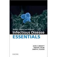 Mandell, Douglas and Bennett's Infectious Disease Essentials by Bennett, John E., M.D.; Dolin, Raphael, M.D.; Blaser, Martin J., M.d., 9780323431019