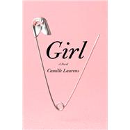 Girl A Novel by Laurens, Camille; Hunter, Adriana, 9781635421019