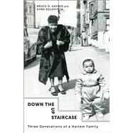 Down the Up Staircase by Haynes, Bruce D.; Solovitch, Syma, 9780231181020