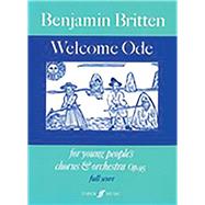 Welcome Ode by Britten, Benjamin (COP), 9780571511020