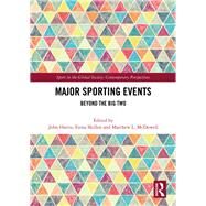 Major Sporting Events: Beyond the big two by Harris; John, 9781138571020