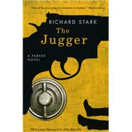 The Jugger by Stark, Richard, 9780226771021