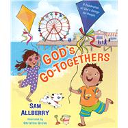 God's Go-Togethers A Celebration of Gods Design for People by Allberry, Sam; Grove, Christine, 9781087771021