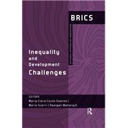 Inequality and Development Challenges: BRICS National Systems of Innovation by Soares; Maria Clara Couto, 9781138561021