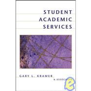 Student Academic Services An Integrated Approach by Kramer, Gary L., 9780787961022