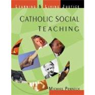 Catholic Social Teaching :...,Pennock, Michael Francis,9781594711022
