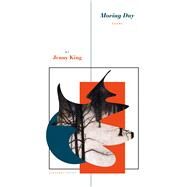 Moving Day by King, Jenny, 9781800171022