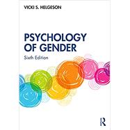 Psychology of Gender by Helgeson, Vicki S., 9780367331023