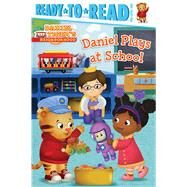 Daniel Plays at School Ready-to-Read Pre-Level 1 by Pendergrass, Daphne; Fruchter, Jason, 9781481461023