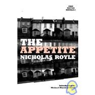 The Appetite by Royle, Nicholas; Smith, Michael Marshall, 9781906331023