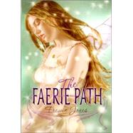 The Faerie Path by Jones, Frewin, 9780060871024