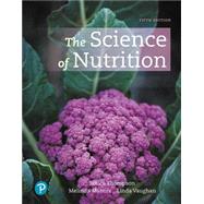 Modified MasteringNutrition with Pearson eText -- Standalone Access Card -- for The Science of Nutrition by Thompson, Janice; Vaughan, Linda; Manore, Melinda, 9780135351024