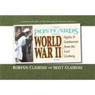 Postcards from World War II by Clariday, Robynn, 9780757001024