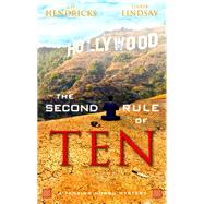 The Second Rule Of Ten A Tenzing Norbu Mystery by Hendricks, Gay; Lindsay, Tinker, 9781401941024
