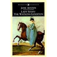 Lady Susan, The Watsons, Sanditon by Austen, Jane; Drabble, Margaret; Drabble, Margaret, 9780140431025