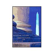 Perspectives on American Politics by Lasser, William, 9780395961025