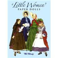 Little Women Paper Dolls by Tierney, Tom, 9780486281025