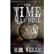 The Time Machine by Wells, H. G., 9781926801025