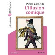 L'Illusion comique - Classiques et Patrimoine by Pierre Corneille, 9782210761025