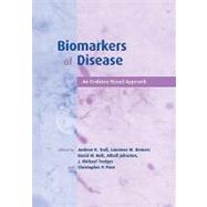 Biomarkers of Disease: An Evidence-Based Approach by Edited by Andrew K. Trull , Lawrence M. Demers , David W. Holt , Atholl Johnston , J. Michael Tredger , Christopher P. Price, 9780521811026