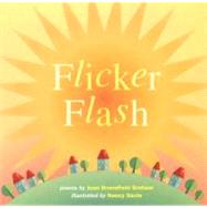 Library Book: Flicker Flash by Short, Deborah J; Tinajero, Josefina Villamil; Schifini, Alfredo, 9780618311026