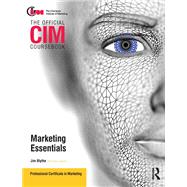 CIM Coursebook Marketing Essentials by Blythe,Jim, 9781138441026