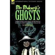 Mr. Mukerji's Ghosts: Supernatural Tales from the British Raj Period by India's Ghost Story Collector by Mukerji, S., 9781846771026