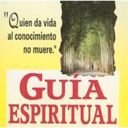 Guia espiritual/ Spiritual Guide by TOMO, 9789707751026