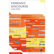 Forensic Discourse by Heffer, Chris; Hyland, Ken, 9780826441027