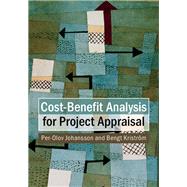 Cost-benefit Analysis for Project Appraisal by Johansson, Per-Olov; Kristrm, Bengt, 9781107121027