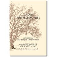 Under The Tellingtree by Pat, Berge; Campbell, Anne; North, Nancy, 9781412041027