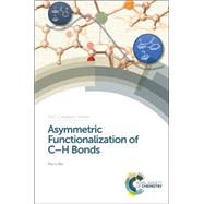 Asymmetric Functionalization of Ch Bonds by You, Shu-li, 9781782621027