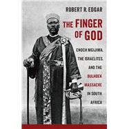 The Finger of God by Edgar, Robert R., 9780813941028