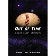Out of Time by Lynn Thomas, Carol, 9781433201028