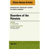 Disorders of the Platelets by Rao, A. Koneti, 9781455771028