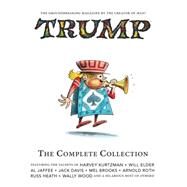 TRUMP: The Complete Collection- Essential Kurtzman Volume 2 by Kurtzman, Harvey; Elder, Will; Davis, Jack; Wood, Wallace; Brooks, Mel, 9781506701028