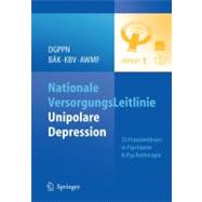 Nationale Versorgungsleitlinie - Unipolare Depression by Deutsche Gesellschaft Far Psychiatrie, P, 9783642131028