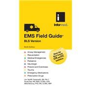 EMS Field Guide, BLS Version by Informed; Tardiff, Jon; Derr, Paula; McEvoy, Mike, 9781284321029
