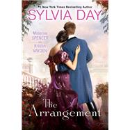 The Arrangement by Day, Sylvia; Spencer, Minerva; Vayden, Kristin, 9781496731029