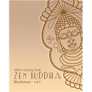 Zen Buddha by Dalal, Cyrus, 9781523451029