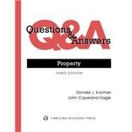Questions & Answers: Property by Nagle, John Copeland; Kochan, Donald J., 9781531021030
