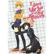I Don't Like You At All Big Brother!! Vol. 7-8 by Kouichi, Kusano, 9781626921030