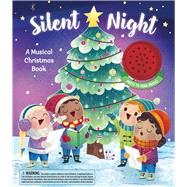Silent Night: A Musical Christmas Book by Unknown, 9781667201030