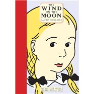 The Wind on the Moon by Linklater, Eric; Bentley, Nicolas, 9781681371030