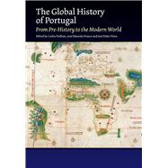 Global History of Portugal From Pre-History to the Modern World by Fiolhais, Carlos; Eduardo Franco, Jos; Paiva, Jos Pedro, 9781789761030