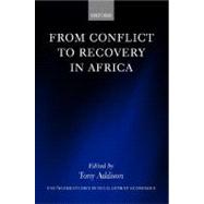 From Conflict to Recovery in Africa by Addison, Tony, 9780199261031