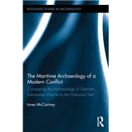 The Maritime Archaeology of a Modern Conflict by McCartney, Innes, 9780367871031